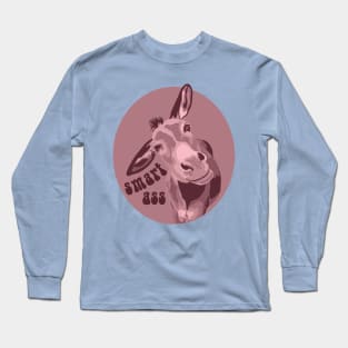 Smart Ass Donkey Long Sleeve T-Shirt